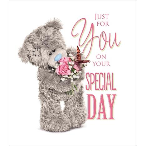 Just For You On Special Day Me to You Bear Card £1.89